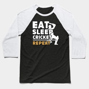 Eat sleep cricket repeat Baseball T-Shirt